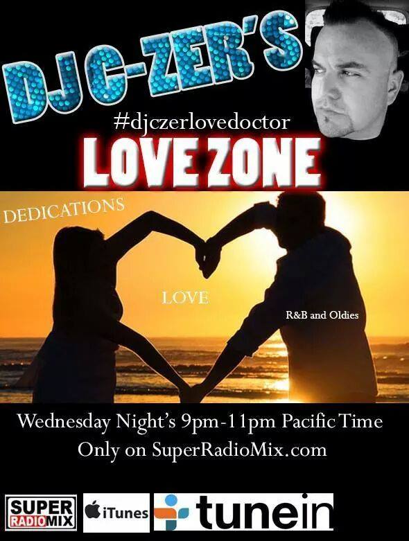 DJ C-Zer – Live on The Love Zone Every Wednesday!